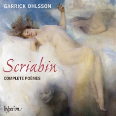 Scriabin Alexander - Complete Poèmes