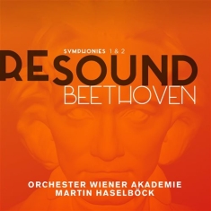 Beethoven Ludwig Van - Re-Sound: Symphonies Nos. 1 & 2