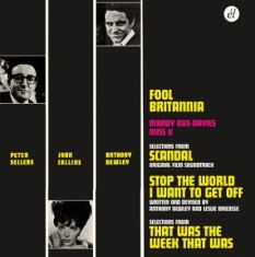 Newlkey Anthony/Peter Sellers - Fool Britannia/Scandal/Stop The Wor