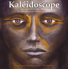 Gävle Symfoniorkester Tobias Brostr - Kaléidoscope