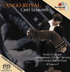 Kraayenhof/Piazzolla/Alvarez - Tango Royal