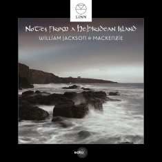 Jackson William / Mackenzie - Notes From A Hebridean Island