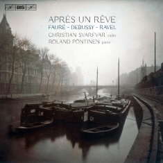 Debussy / Fauré / Ravel - Après Un Reve (Sacd)