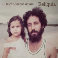 Clarice & Sergio Assad - Reliquia in the group CD / Pop at Bengans Skivbutik AB (2038893)