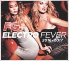 Blandade Artister - Electro Fever 2016-2017