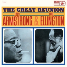 Louis Armstrong & Duke Ellingt - The Great Reunion (Vinyl)