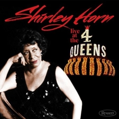 Horn Shirley - Live At The 4 Queens