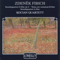 Fibich Zdenék - String Quartets