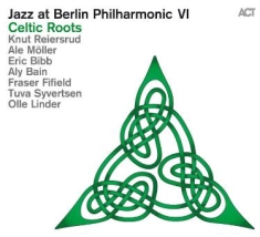 Möller Ale / Reiersrud Knut / Bib - Jazz At Berlin Philharmonic Vi: Cel