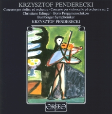 Penderecki Krzysztof - Cello Concerto No. 2 / Violin Conce