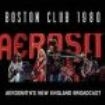 Aerosmith - Boston Club 1980 (Live Broadcast) in the group CD / Hårdrock/ Heavy metal at Bengans Skivbutik AB (2054011)