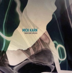Karn Mick - Three Part Species