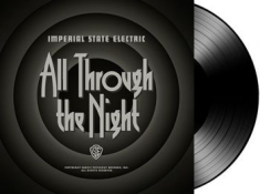 Imperial State Electric - All Through The Night - Lp + Downlo