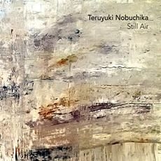 Nobuchika Teruyuki - Still Air
