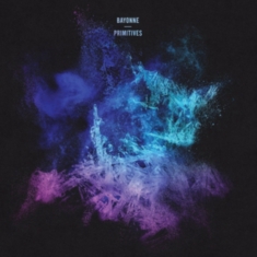 Bayonne - Primitives