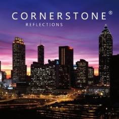 Cornerstone - Refelections