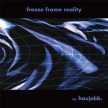 Haujobb - Freeze Frame Reality in the group VINYL / Rock at Bengans Skivbutik AB (2060638)