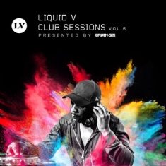 Blandade Artister - Liquid V Club Sessions 6