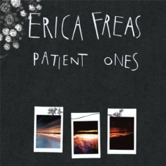 Freas Erica - Patient Ones
