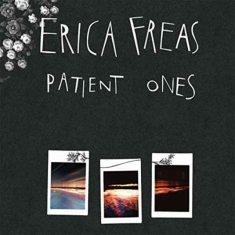 Freas Erica - Patient Ones
