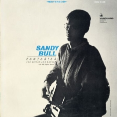 Bull Sandy - Fantasias For Guitar And Banjo