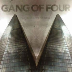 Gang Of Four - What Happens Next in the group CD / Rock at Bengans Skivbutik AB (2069882)
