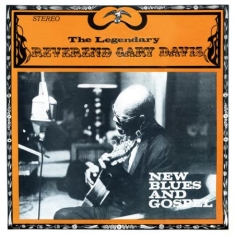 Davis Reverend Gary - New Blues & Gospel (Blue Vinyl)