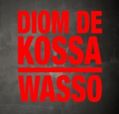 Kossa Diomde - Wasso