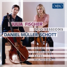 Fischer Julia / Müller-Schott Dan - Duo Sessions