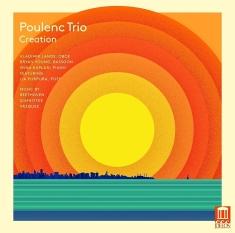 Poulenc Trio - Creation