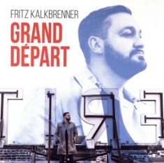 Fritz Kalkbrenner - Grand Départ (2-Lp Set)