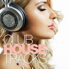 Blandade Artister - Clubhouse Tracks in the group CD / Dans/Techno at Bengans Skivbutik AB (2084121)