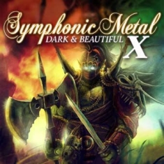 Various Artists - Symphonic Metal 10 - Dark & Beautif