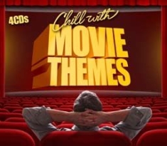 Blandade Artister - Chill With The Movie Themes in the group CD / Film/Musikal at Bengans Skivbutik AB (2084127)