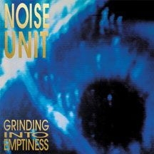 Noise Unit - Grinding Into Emtpiness (Blue Vinyl in the group VINYL / Rock at Bengans Skivbutik AB (2084159)