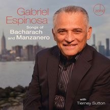 Espinosa Gabriel - Songs Of Bacharach And Manzanero in the group OTHER / Övrigt /  at Bengans Skivbutik AB (2084237)