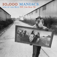 10 000 Maniacs - Live At The Ritz Ny 1987