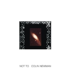 Newman  Colin - Not To