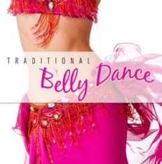 Various Artists - Traditional Belly Dance in the group CD / Elektroniskt,Pop-Rock at Bengans Skivbutik AB (2099288)