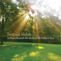 Nichols Terry Lee - At Peace Beneath The Shade Of My Fa in the group CD / Pop at Bengans Skivbutik AB (2101911)