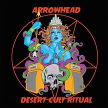 Arrowhead - Desert Cult Ritual in the group OTHER / Övrigt /  at Bengans Skivbutik AB (2102007)
