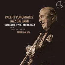 Ponomarev Valery &  Jazz Big Band - Our Father Who Art Blakey in the group OTHER / Övrigt /  at Bengans Skivbutik AB (2102019)