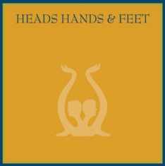 Heads Hands & Feet - Heads Hands & Feet (Inkl.Cd)