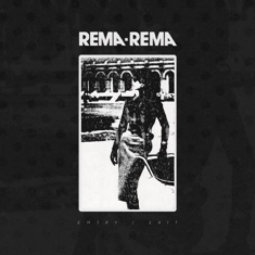 Rema-Rema - Entry / Exit