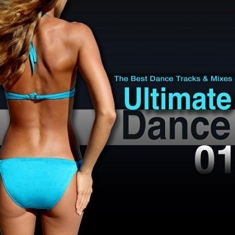 Blandade Artister - Ultimate Dance 01: The Best Dance T