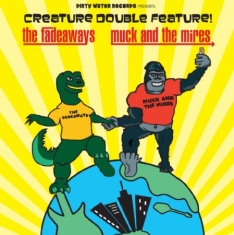 Fadeaways Vs. Muck And The Mires - Creature Double Feature!