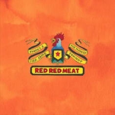 Red Red Meat - There's A Star Above The Manger Ton