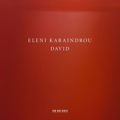 Eleni Karaindrou Ensemble  Camerat - David
