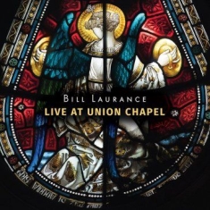 Laurance Bill - Live At Union Chapel