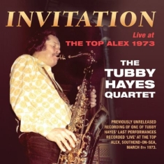 Hayes Tubby (Quartet) - Invitation:Live At Top Alex 1973
